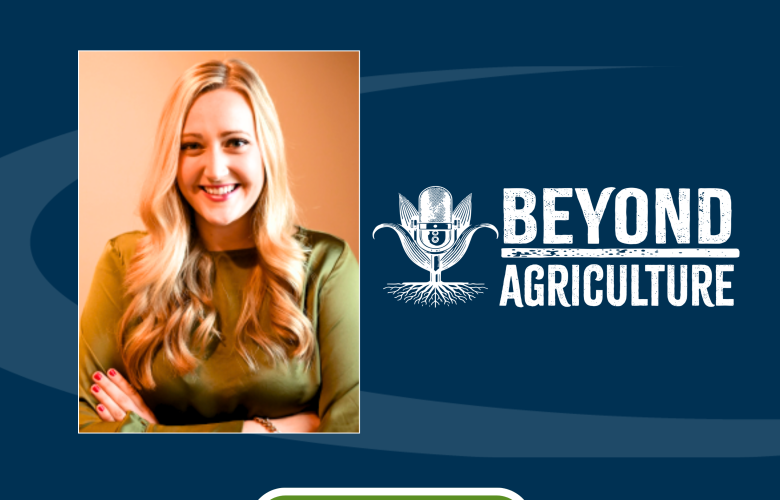 Beyond Agriculture Podcast Episode 29