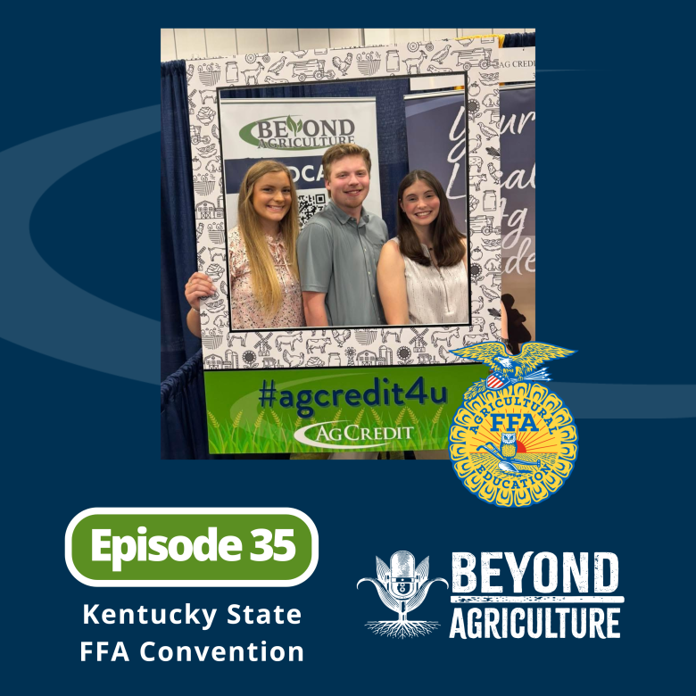 Episode 35 Kentucky State FFA Convention
